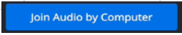 Zoom_Join audio by computer