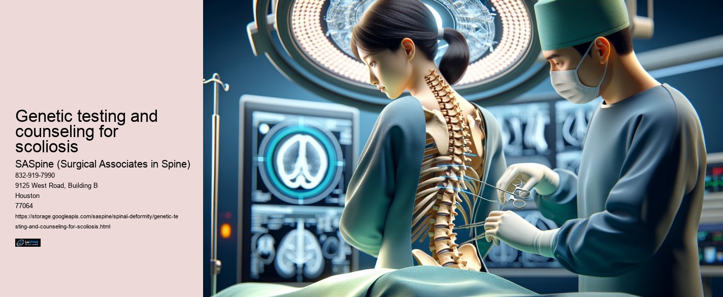 Genetic testing and counseling for scoliosis