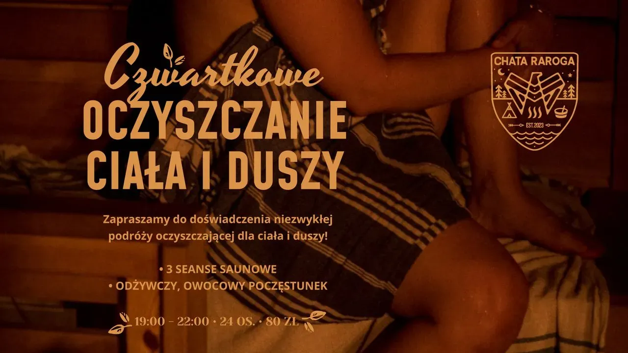 Zdjęcie wydarzenia OCZYSZCZANIE CIAŁA I DUSZY - CZWARTEK