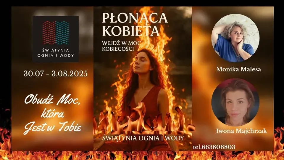 Zdjęcie wydarzenia PŁONĄCA KOBIETA - warsztaty dla Kobiet - Dzień 1