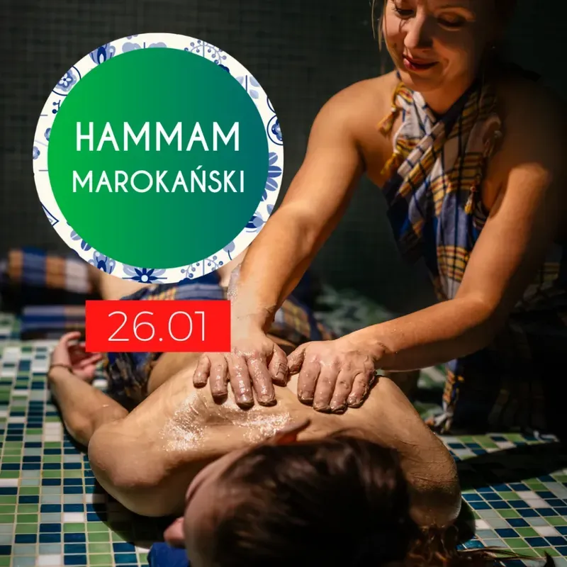 Zdjęcie wydarzenia Wieczór specjalny z hammamem marokańskim