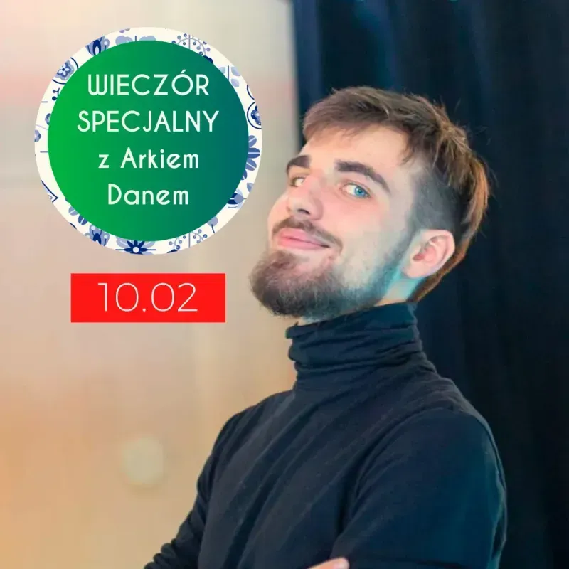 Zdjęcie wydarzenia Wieczór specjalny z Arkiem Danem