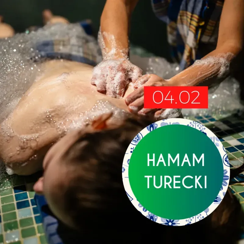 Zdjęcie wydarzenia Wieczór specjalny z hamamem tureckim