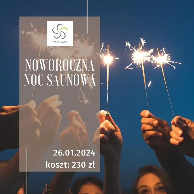 Zdjęcie wydarzenia Noworoczna Noc Saunowa