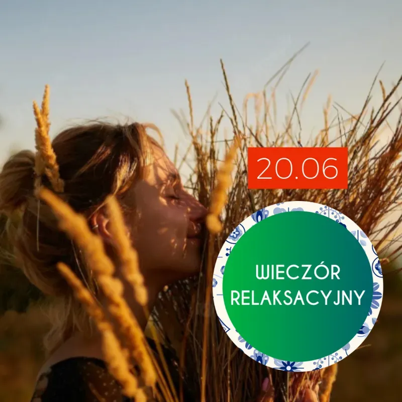 Zdjęcie wydarzenia Wieczór relaksacyjny