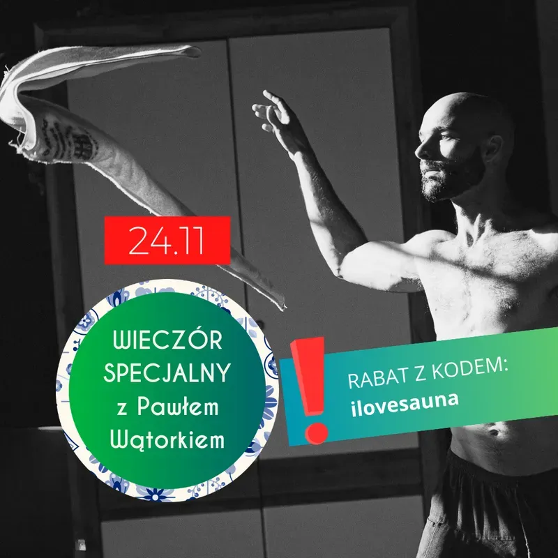 Zdjęcie wydarzenia Wieczór specjalny z Pawłem Wątorkiem w Saunowym Stawie