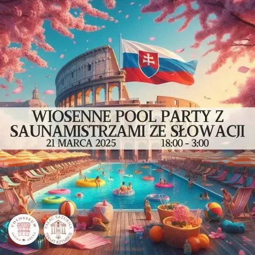 Zdjęcie wydarzenia Wiosenne Pool Party z Saunamistrzami ze Słowacji