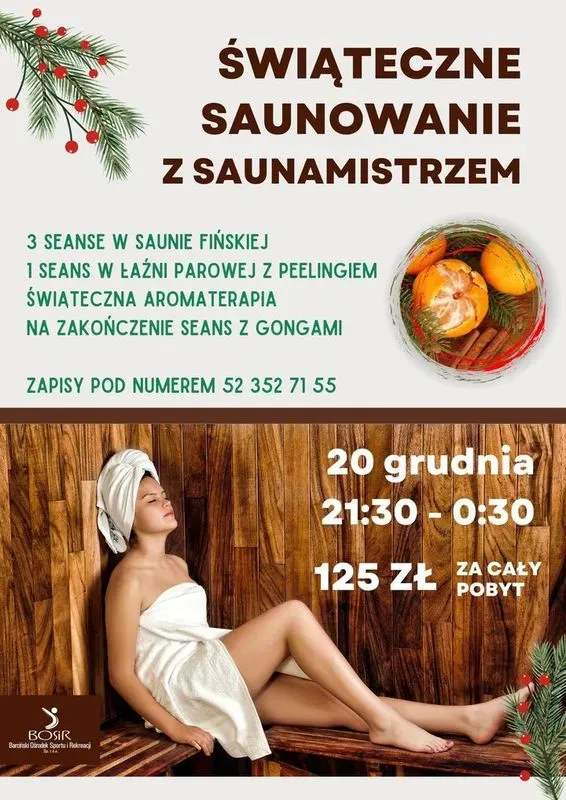 Zdjęcie wydarzenia Świąteczne saunowanie z saunamistrzem