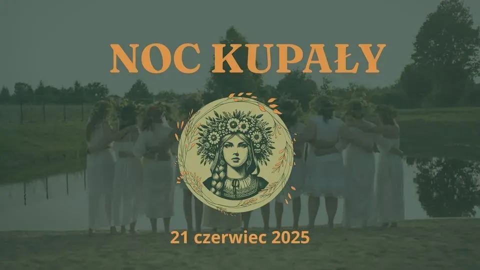 Zdjęcie wydarzenia NOC KUPAŁY