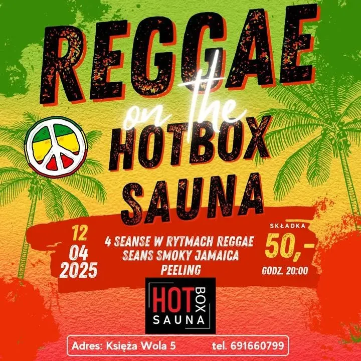 Zdjęcie wydarzenia Wieczór saunowy w stylu reggae