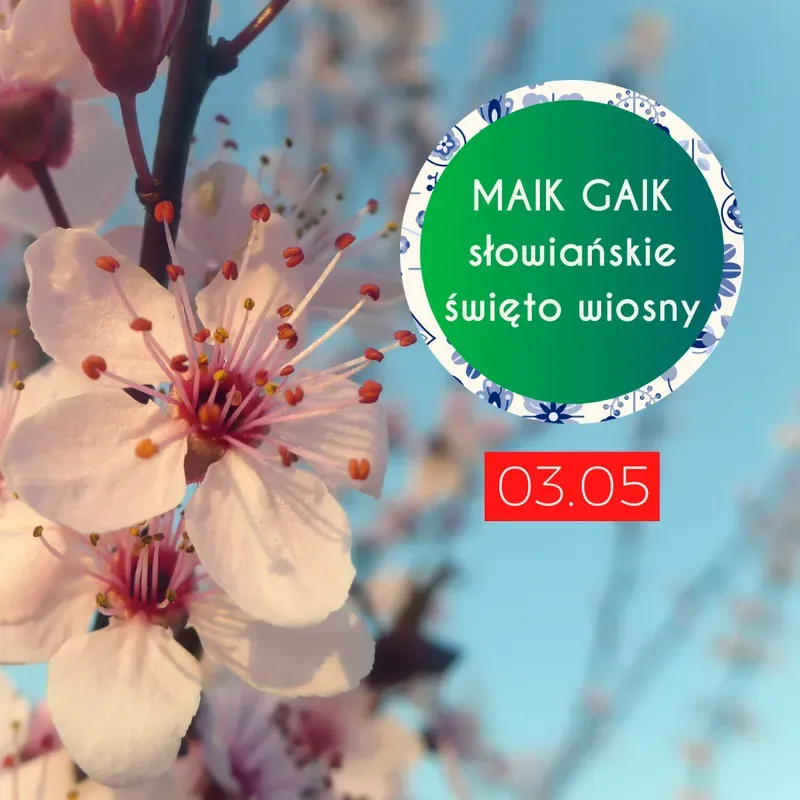 Zdjęcie wydarzenia Maik Gaik czyli słowiańskie święto wiosny