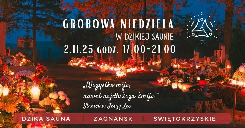 Zdjęcie wydarzenia Grobowa niedziela w Dzikiej Saunie