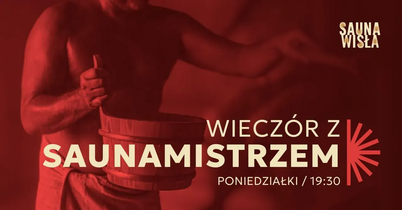 Zdjęcie wydarzenia Wieczór z Saunamistrzem
