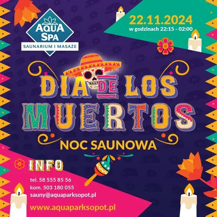 Zdjęcie wydarzenia Dia de los muertos - noc saunowa