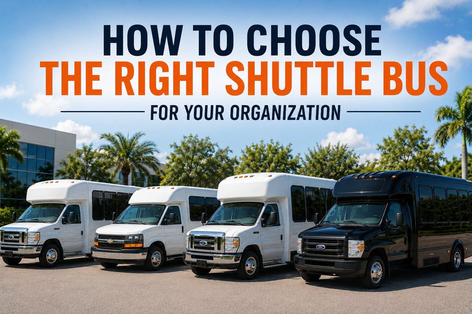 How to Choose the Right Shuttle Bus for Your Organization