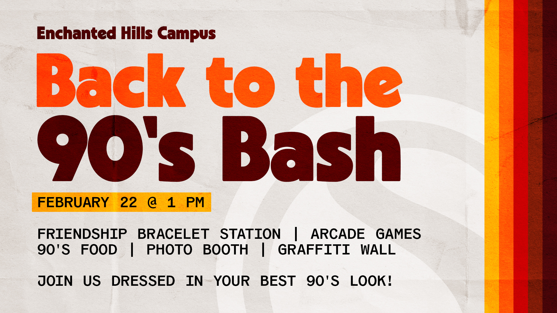 Back to the 90's Bash (Feb 22)