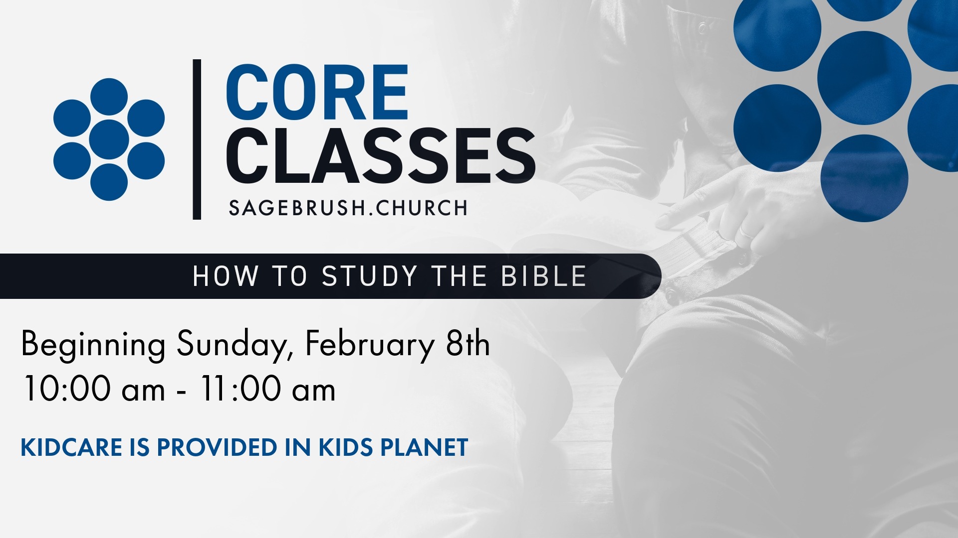 How to Study the Bible (Feb 8)