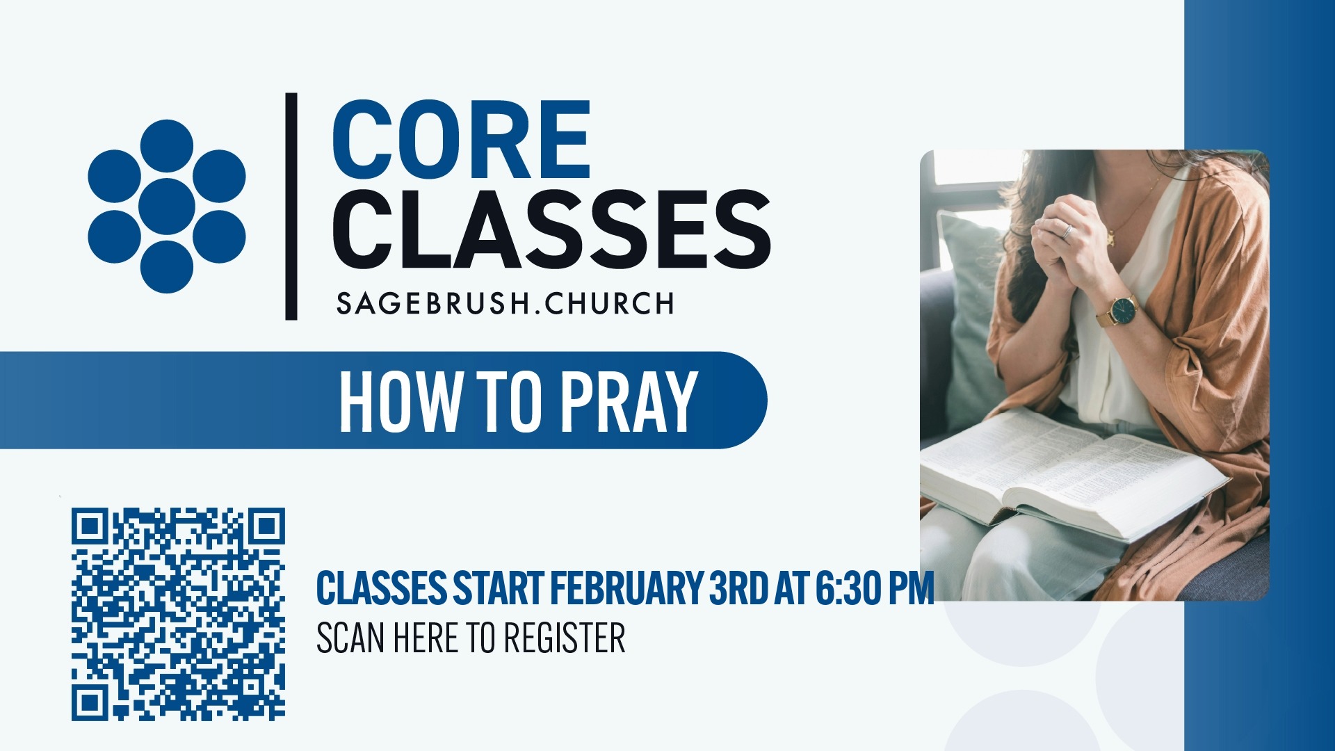 Core Class: How to Pray (Feb 3)