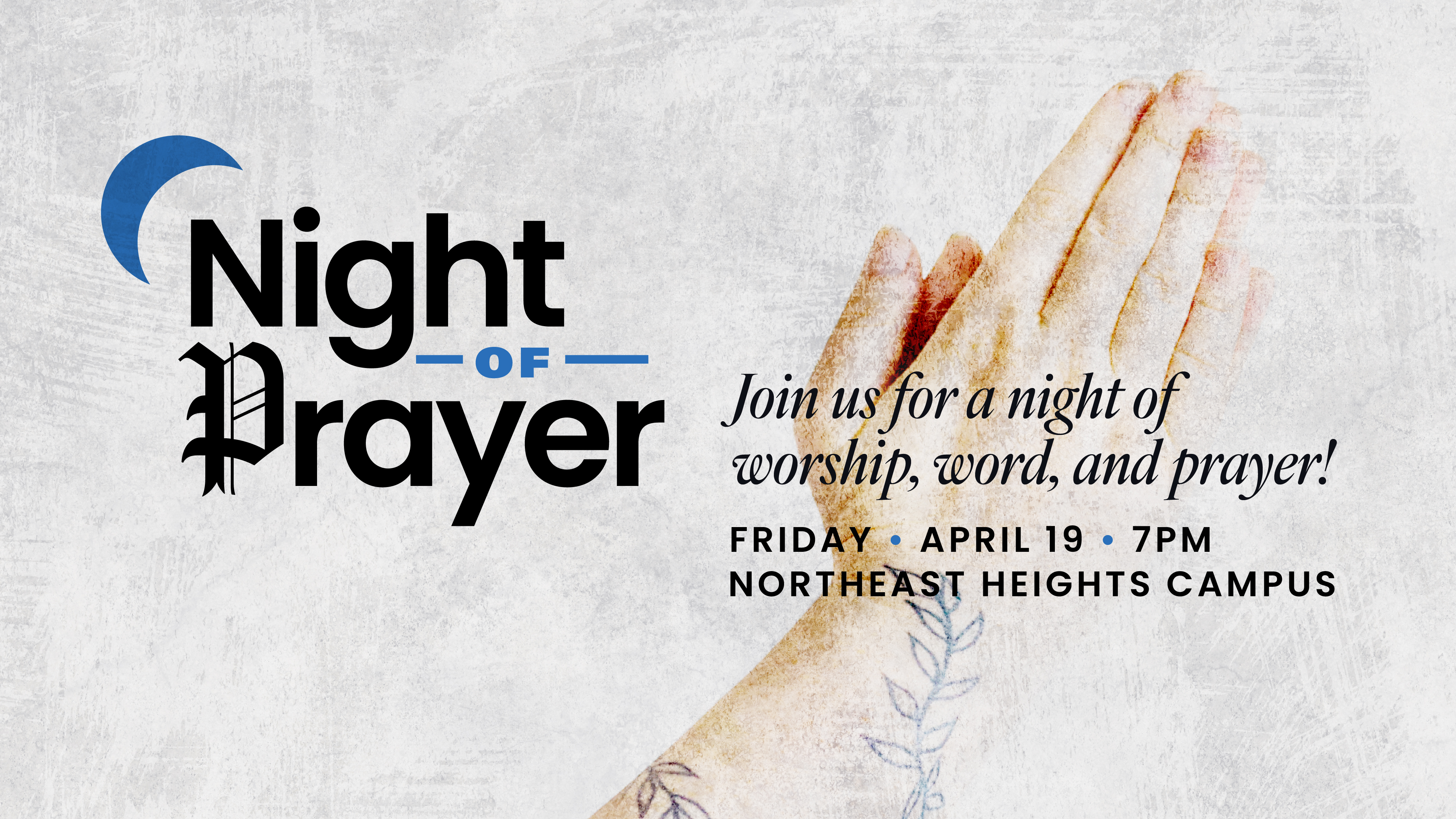 Night of Prayer (Apr 19)