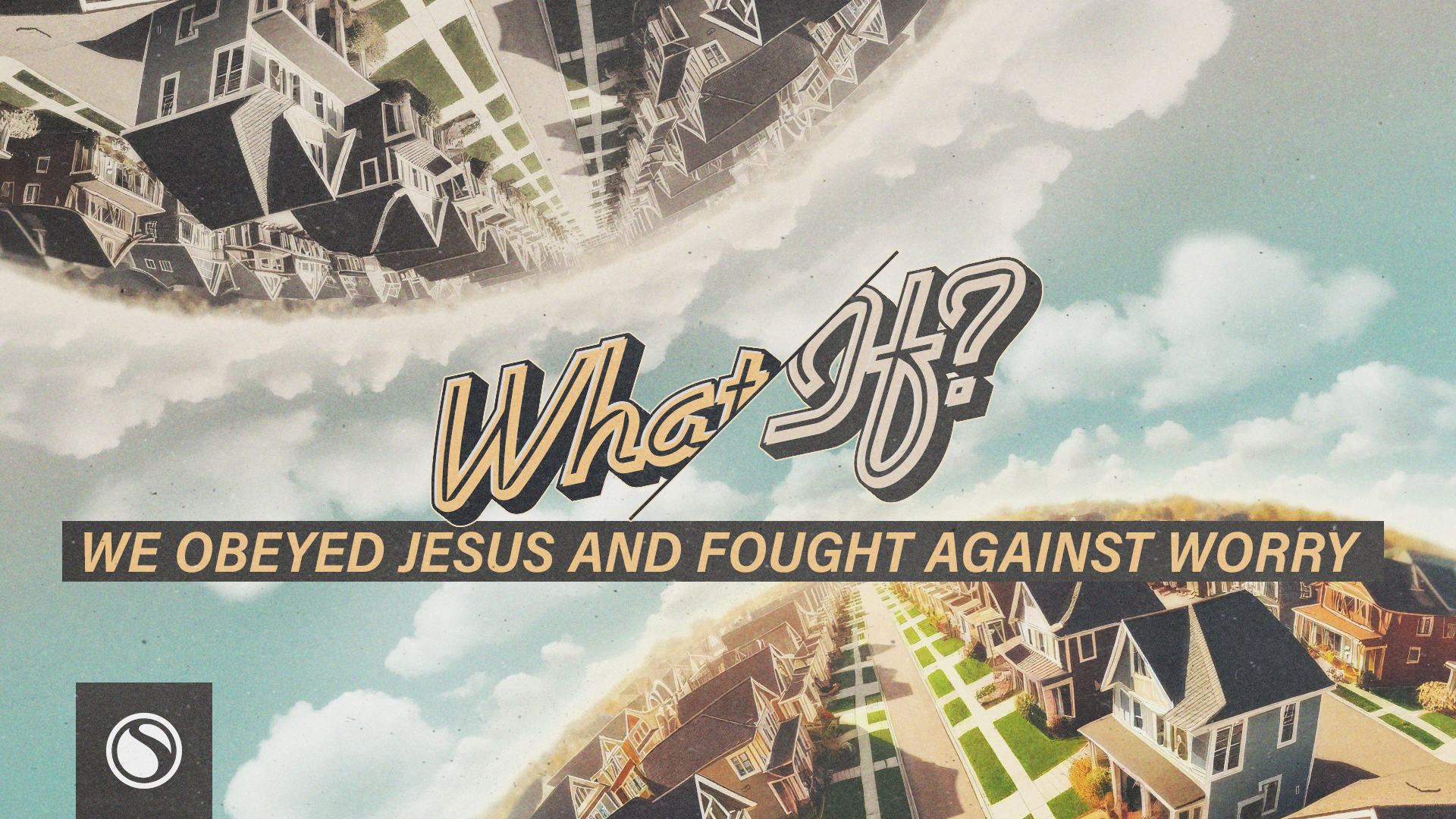 Watch  - We Obeyed Jesus And Fought Against Worry