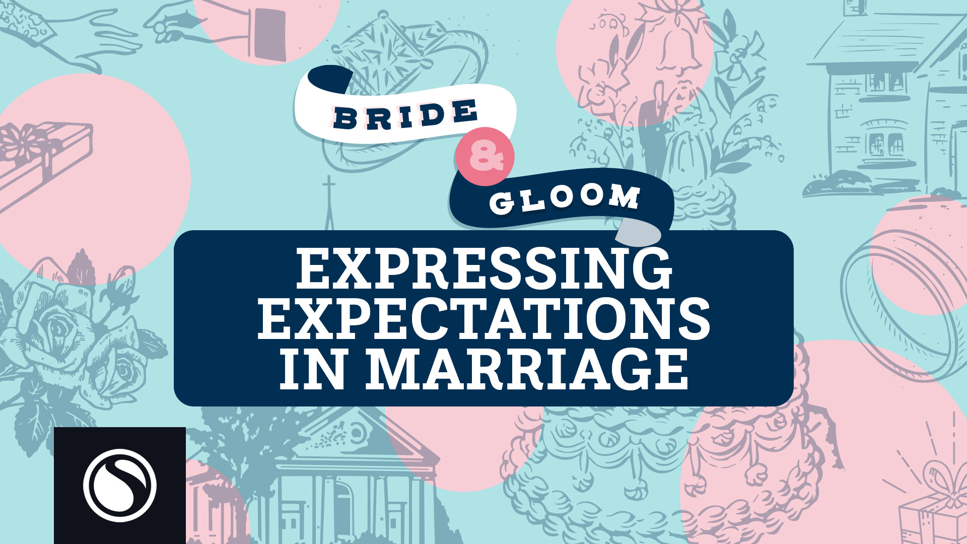 Watch  - Expressing Expectations In Marriage