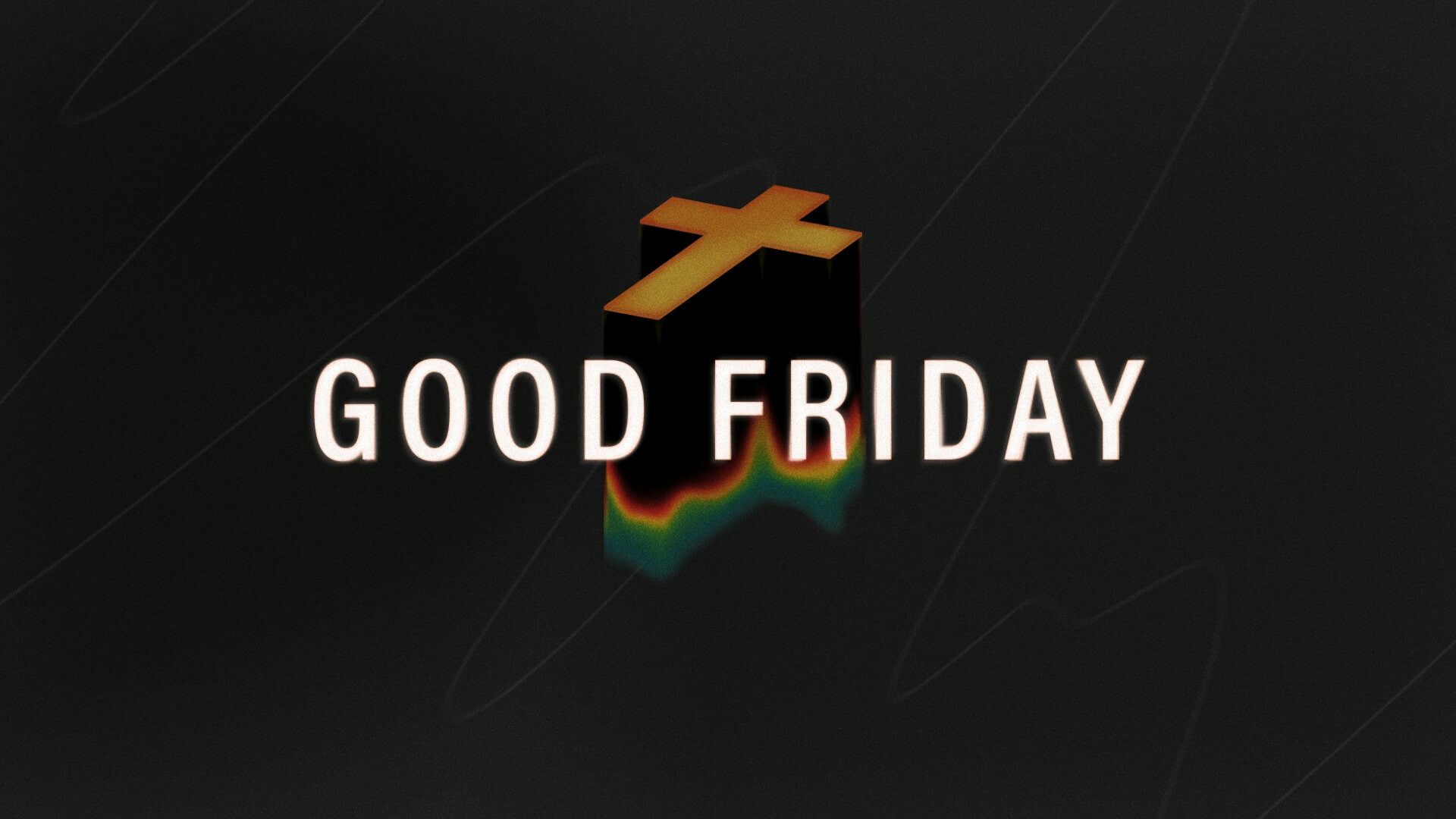 Watch  - Good Friday Service