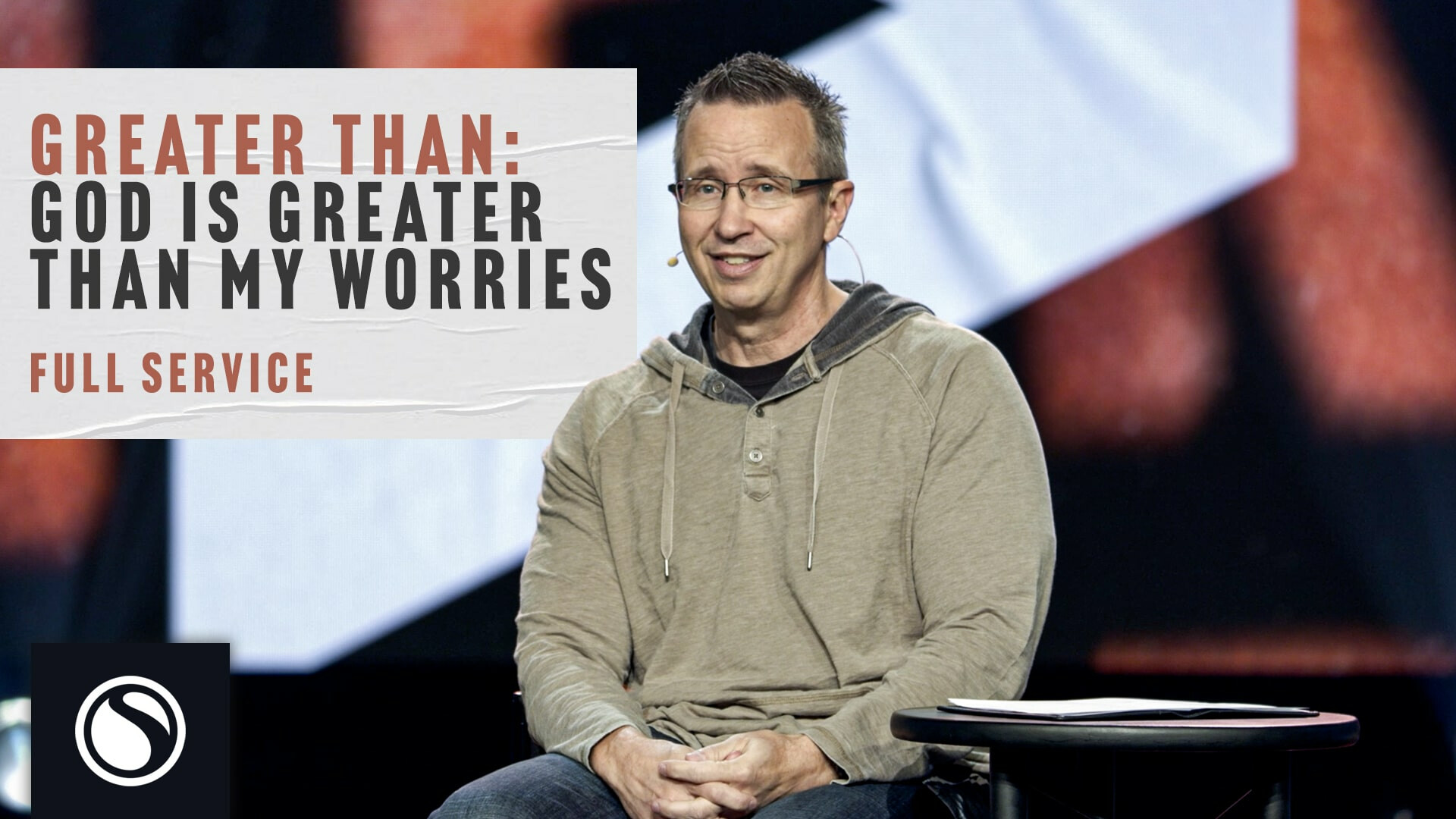 Watch  - God is Greater Than My Worries