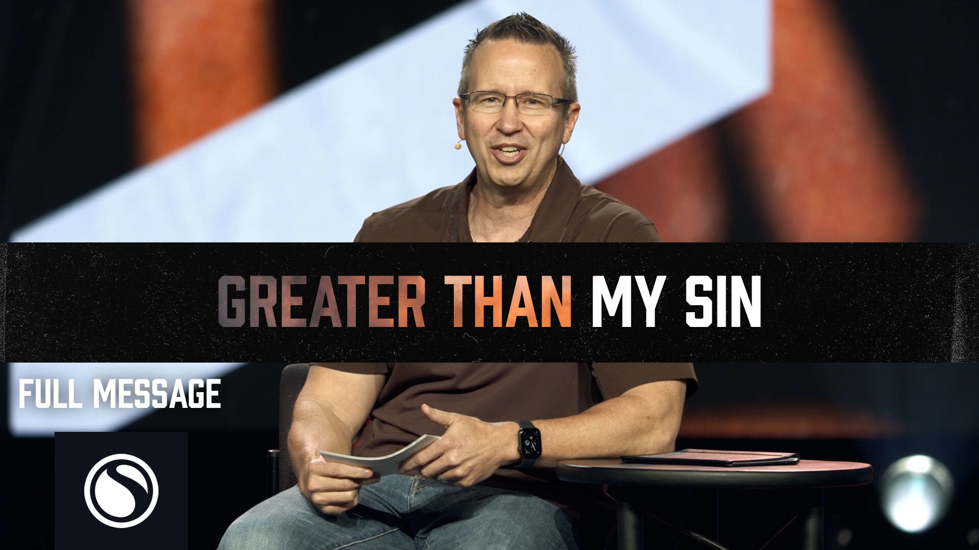 Watch  - Greater Than My Sin