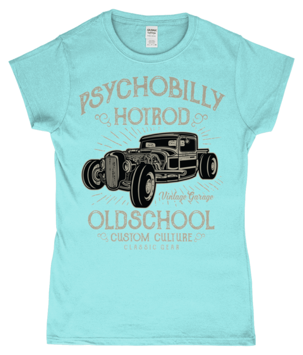 Psychobilly Hotrod – Gildan Softstyle® Ladies Fitted Ringspun T-shirt