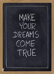 Image showing make your dream come true