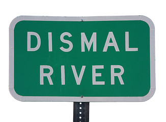 Image showing Dismal River road sign