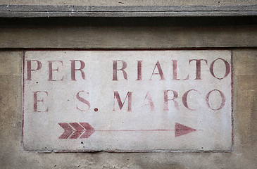 Image showing To Rialto and St Marks sign