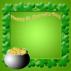 Image showing Happy St Patricks Day Pot of Gold Shamrock Leaves
