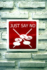 Image showing Just Say No