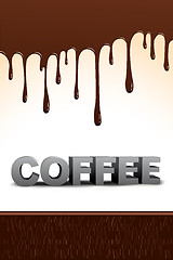 Image showing coffee text with dripping chocolate