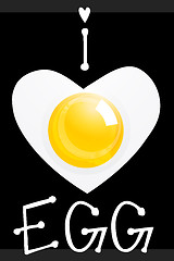 Image showing i love egg