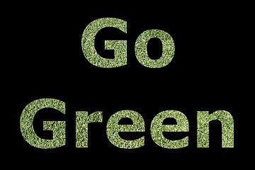 Image showing Go Green