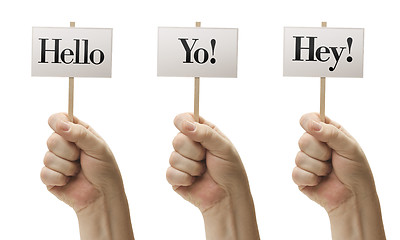 Image showing Three Signs In Fists Saying Hello, Yo! and Hey!