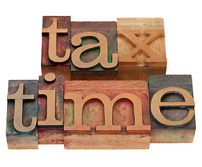 Image showing tax time in letterpress type