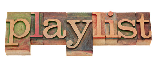 Image showing playlist word in letterpress type