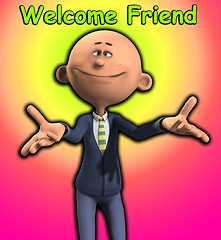 Image showing Welcome Friend