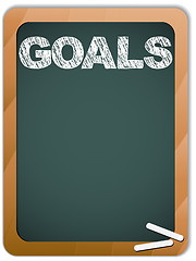 Image showing Blackboard with Goals Message written with Chalk