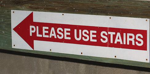 Image showing Please use stairs sign