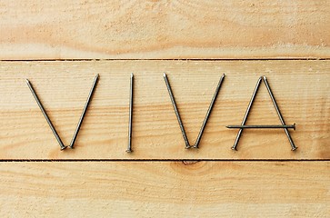 Image showing VIVA word is composed with nails 