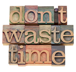 Image showing do not waste time