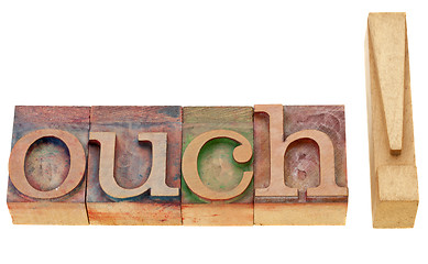 Image showing ouch exclamation in letterpress type
