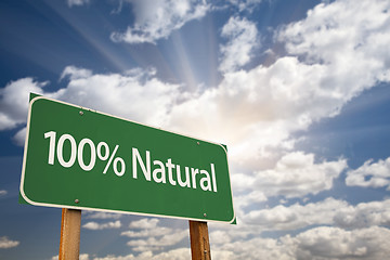 Image showing 100% Natural Green Road Sign