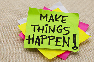 Image showing Make things happen