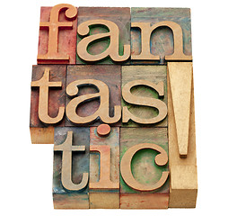 Image showing fantastic word in letterpress type