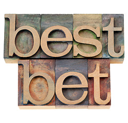 Image showing best bet in letterpress type